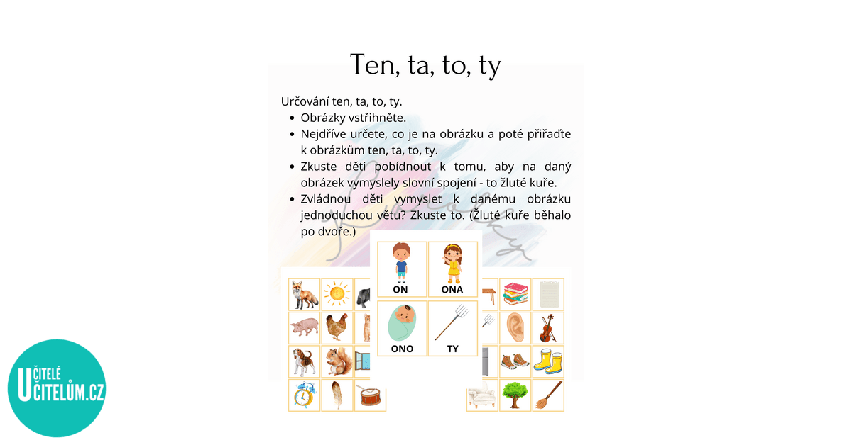 Ten, ta, to, ty - Nezařazené k předmětu | UčiteléUčitelům.cz